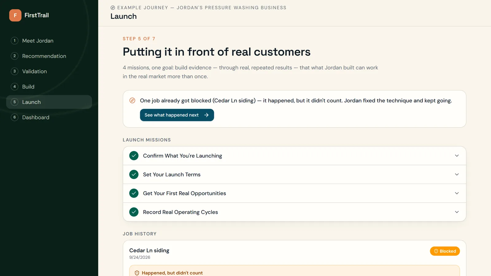 FirstTrail Guided Demo, Launch stage: the trail of steps from Meet Jordan to Dashboard, four completed Launch missions, and a job history entry marked Blocked because it happened but didn't count.